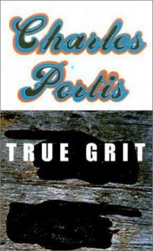      True Grit