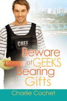      Beware of Geeks Bearing Gifts