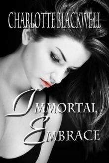      Embrace 1 - Immortal Embrace