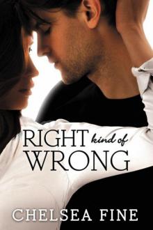      Right Kind of Wrong