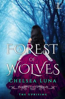      A Forest of Wolves