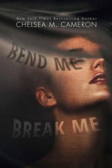      Bend Me, Break Me