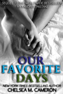      Our Favorite Days