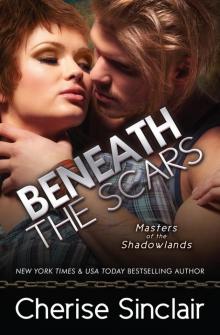      Beneath the Scars