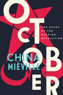      October: The Story of the Russian Revolution