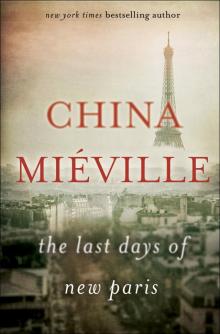      The Last Days of New Paris
