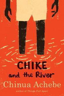      Chike and the River