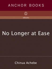      No Longer at Ease