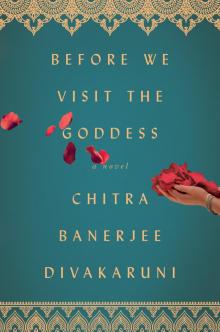      Before We Visit the Goddess
