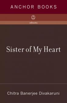      Sister of My Heart