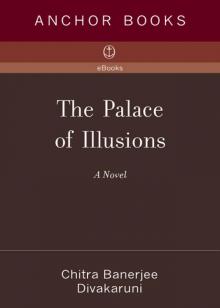      The Palace of Illusions