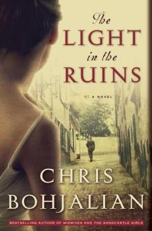      The Light in the Ruins