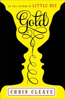      Gold