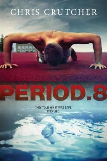      Period 8