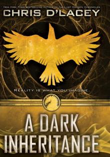      A Dark Inheritance
