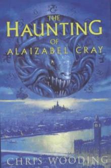      The Haunting of Alaizabel Cray