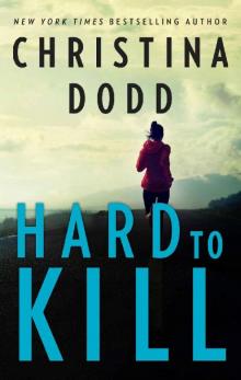      Hard to Kill_Cape Charade