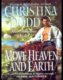      Move Heaven and Earth