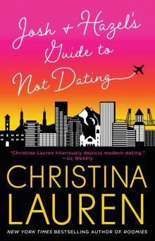      Josh and Hazel's Guide to Not Dating