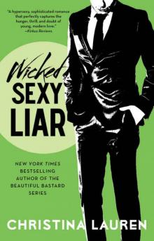      Wicked Sexy Liar