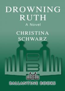      Drowning Ruth