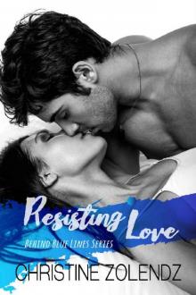      Resisting Love