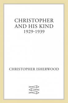      Christopher and His Kind