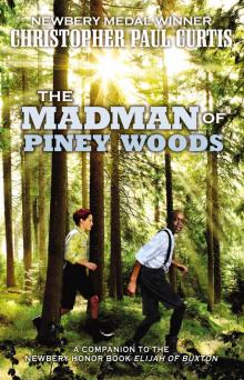      The Madman of Piney Woods