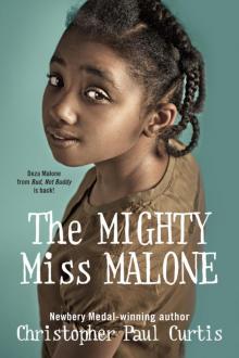      The Mighty Miss Malone