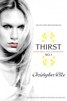      Thirst No. 1: The Last Vampire, Black Blood, and Red Dice