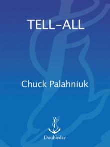      Tell-All