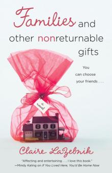      Families and Other Nonreturnable Gifts