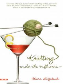      Knitting Under the Influence