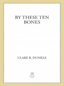      By These Ten Bones