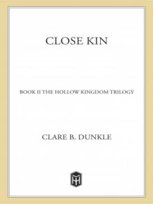      Close Kin