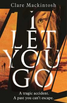     I Let You Go