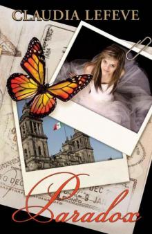      Paradox (Travelers Series Book 2)