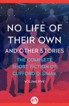      No Life of Their Own: And Other Stories
