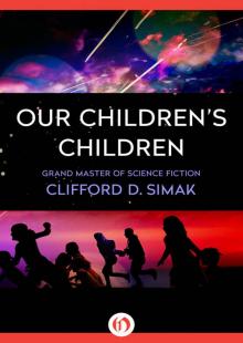      Our Children's Children