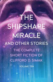      The Shipshape Miracle: And Other Stories