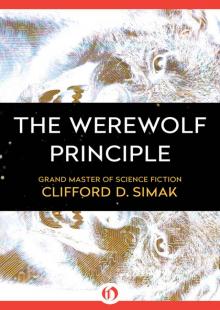      The Werewolf Principle