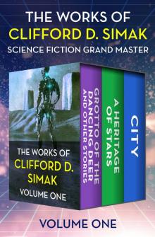      The Works of Clifford D. Simak Volume One
