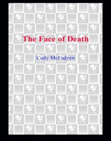      The Face of Death
