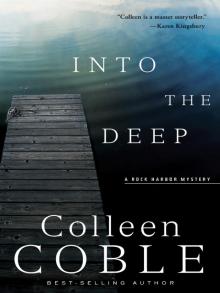      Rock Harbor Series - 03 - Into the Deep