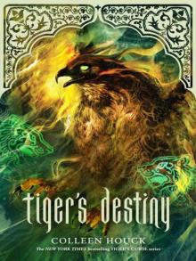      Tiger's Destiny
