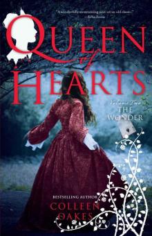      Queen of Hearts: Volume Two: The Wonder
