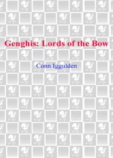      Gengis: Lords of the Bow