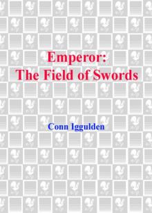      The Field of Swords