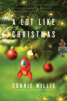      A Lot Like Christmas: Stories