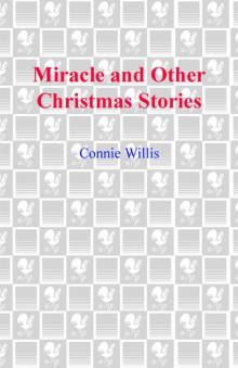      Miracle and Other Christmas Stories